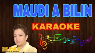 MAUDI A BILIN | Karaoke HD by SNI