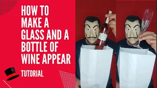 How To Make A Glass And A Bottle Of Wine Appear - Magic Trick Revealed