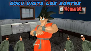 GTA San Andreas loquendo  Goku visita los santos