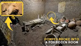 Archaeologists Make a SHOCKING Discovery Deep Inside the Forbidden Room in Pompeii