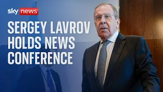 Russian Foreign Minister Sergey Lavrov holds news conference