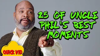 25 of Uncle Phil's Best Moments