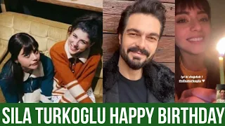 Sila Turkoglu Happy Birthday 🎂 #Halil Ibrahim Ceyhan