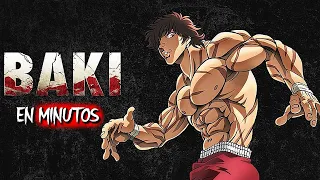 BAKI (Temporada 1) EN MINUTOS