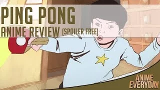 Ping Pong The Animation - Anime Review - AnimeEveryday Anime Reviews