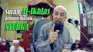 Ustaz Azhar Idrus | Surah Al-Ikhlas Pimpin Masuk Syurga (2019)