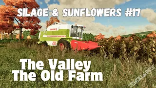 SILAGE & SUNFLOWERS | The Valley The Old Farm | Time-Lapse | FS22 Console
