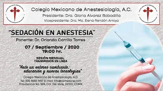 "Sedación en Anestesia" / Dr. Orlando Carrillo Torres