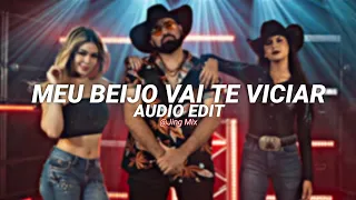 meu beijo vai te viciar - ana castela ft. melody & dj chris no beat [edit audio]