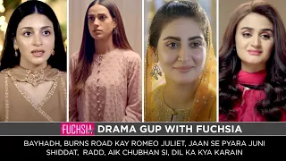 Burns Road Kay Romeo Juliet | Shiddat | Jaan Se Pyara Juni | DKKK | Radd | Aik Chubhan Si |Drama Gup