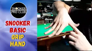 Snooker Basic- Grip hand