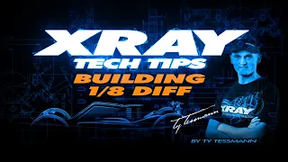 XRAY TECH TIPS - Building 1/8th Diff