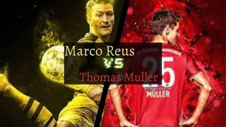 Marco Reus VS Thomas Muller