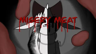 misery meat | quick animation | TW: Disturbing images and blood!!