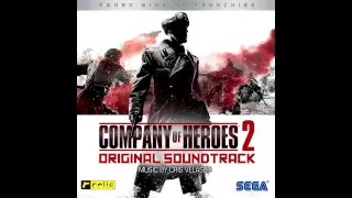 Company of Heroes 2 Original Soundtrack/OST - 05 - March Into Hell