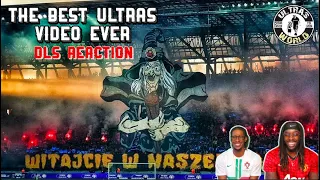 The Best Ultras Video Ever | DLS Reaction