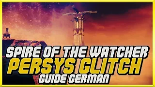 Solo Flawless Glitch! Instant Persys Kill 🇩🇪 Säule der Wachterin (Spire of the Watcher) Destiny 2