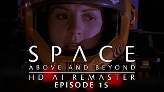 Space: Above and Beyond (1995) - E15 - Never No More - HD AI Remaster - Full Episode