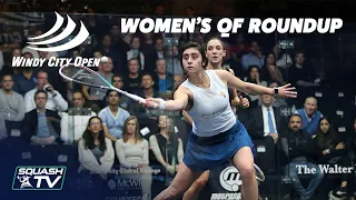 Squash: Windy City Open 2020 - Women's Quarter Finals Roundup