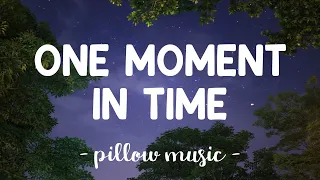 One Moment In Time - Whitney Houston (Lyrics) 🎵