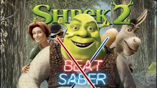 Beat Saber | Shrek 2 full movie TOP5 [FR/EN]