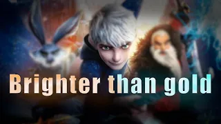 Jack Frost || Brighter Than Gold