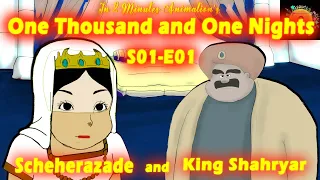 One Thousand and One Nights - Season 1; episode 1: Queen Scheherazade and King Shahryar