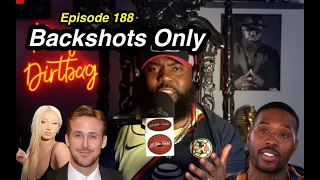 Episode 188: Backshots Only