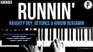 Runnin' - Beyonce - Naughty Boy Karaoke Slowed Acoustic Piano Instrumental Cover Lyrics