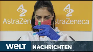 KAMPF GEGEN CORONA: AstraZeneca-Debakel - Deutsche Impfstrategie wankt  | WELT Newsstream