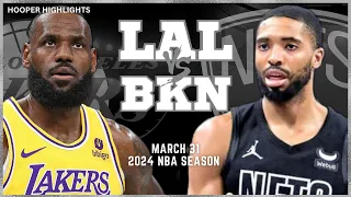 Los Angeles Lakers vs Brooklyn Nets Full Game Highlights | Mar 31 | 2024 NBA Season