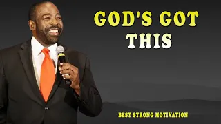 GODS GOT THIS 2024 | Steve Harvey Joel Osteen Les Brown | Best Strong Motivation