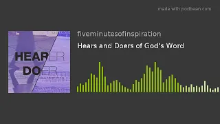 Hearers and Doers of God's Word