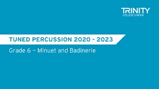 Percussion Showcase: Grade 6 — Minuet and Badinerie