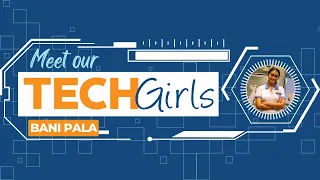 TechGirls 2023 - Bani Pala