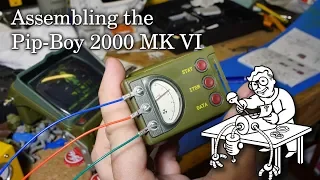 Assembling the Pip-Boy 2000 Mk VI