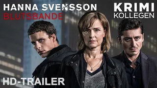 HANNA SVENSSON - BLUTSBANDE - Trailer deutsch [HD] - KrimiKollegen