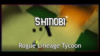 Shinobi | Rogue Lineage Tycoon