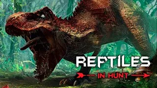 Reptiles In Hunt-Что Нас Ждёт ?