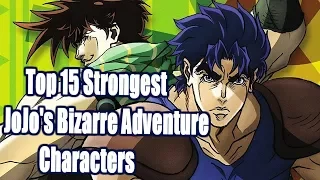 Top 15 Strongest JoJo's Bizarre Adventure Characters (Part 1&2)