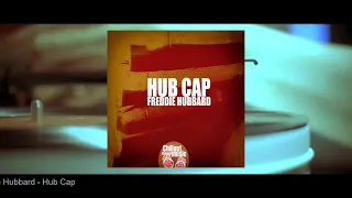 Freddie Hubbard - Hub Cap (Full Album)