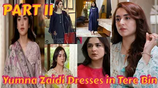 Yumna Zaidi Outfits in Tere Bin Part-II | Meerab Dresses Designs in Tere Bin #terebin #yumnazaidi