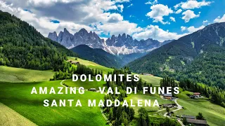 DOLOMITES: AMAZING VAL DI FUNES, SANTA MADDALENA  ENGLISH