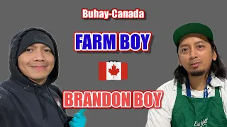 FARM BOY and BRANDON BOY in CANADA #BUHAYCANADA #PINOYCANADA #FILIPINOCANADA #OFWCANADA #CANADALIFE