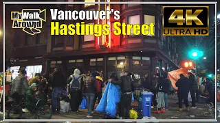 Vancouver's Dark Side-  sketchy Hastings Street - Night walk on November 5 2022