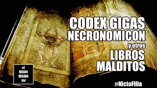 Codex Gigas, Necronomicon y más libros malditos (Nictofilia - Noche 05)