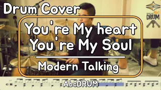 [You're My Heart, You're My Soul]Modern Talking-드럼(연주,악보,드럼커버,Drum Cover,듣기);AbcDRUM