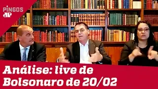 Comentaristas analisam 'live' de Bolsonaro de 20/02/20