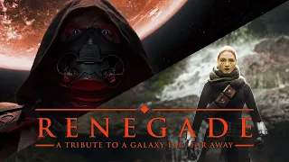 RENEGADE: A Tribute to a Galaxy far, far away - Star Wars Fan Film [4K]