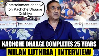 Ajay Devgn-Saif Ali Khan's Kachche Dhaage Completes 25 Years | Milan Luthria's INTERVIEW